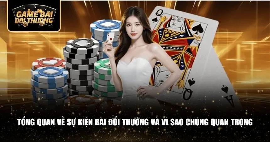 Các sự kiện bài đổi thưởng là chiến lược của nhà phát hành